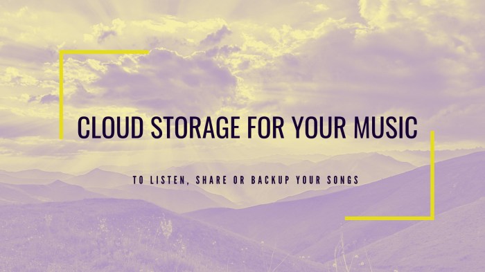 Cloud storage for music